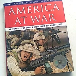 America At War: Dan Rather And The Reporters Of CBS News Hardcover Book